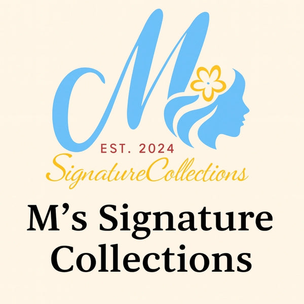 M's Signature Collections